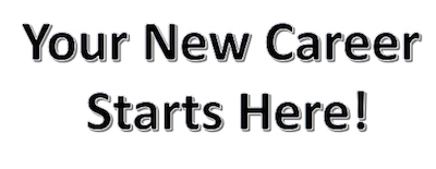 Your New Career Your New Career